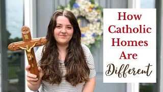 10 Ways Catholic Homes Are Different || Unique Faith Features!