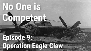 Operation Eagle Claw - Ep. 9