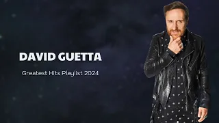 ♫ David Guetta ♫ ~ Greatest Hits Full Album ~ Best Old Songs All Of Time ♫