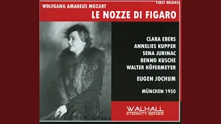Le nozze di Figaro (The Marriage of Figaro) , K. 492 (Sung in German) : Act II: Da bin ich'...