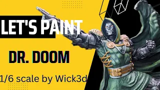 Let's Paint 1/6 Scale Dr. Doom  from Wicked 3D| Step-by-Step Tutorial Eps 25