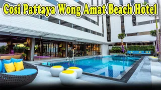 Cosi Pattaya Wong Amat Beach Reviews | Cosi Pattaya Wong Amat Beach Thailand | Pattaya Hotel Reviews