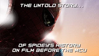 Spider-Man Cinematic Saga Part 1: The Untold Story Behind The Movies