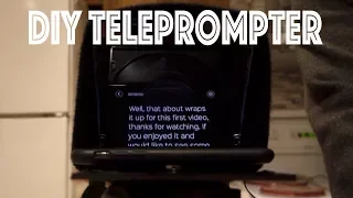 DIY Teleprompter (on the cheap)