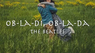 Ob-La-Di Ob-La-Da - The Beatles 1968 - ザビートルズ「オブラディオブラダ」【和訳】