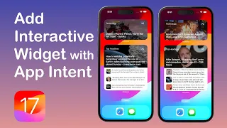 Interactive Widgets - Add Shuffle News App Intent to Home Screen Widget | WidgetKit | iOS 17