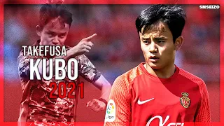 Takefusa Kubo 久保 建英 2021 ☉ The Future Of Japan ☉ Crazy Skills , Assists & Goals ☉ HD