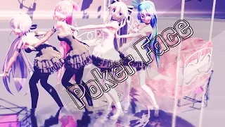 【MMD】 Poker Face +DL!