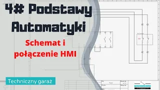 4# Podstawy Automatyki - PLC - schemat i połączenie HMI panelu operatorskiego