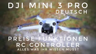 Dji Mini 3 Pro Deutsch - Preise, Funktionen und erster Flug + Dji RC Controller