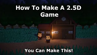 How To Make A 2.5D Game  - Unity