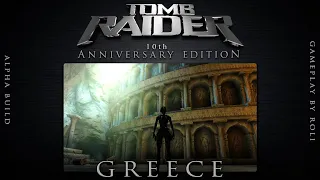 Core Design's Tomb Raider 10th Anniversary Edition - Greece ALPHA Gameplay