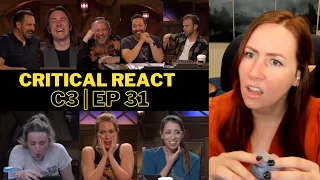 Critical Role Campaign 3 Episode 31 Reaction & Review