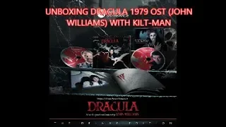 UNBOXING DRACULA 1979 SCORE (JOHN WILLIAMS) WITH KILT-MAN