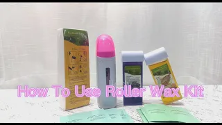 How To Use LIDDY Roller Wax Kit？