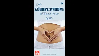 Can Sjogren's Syndrome affect your gut? #sjogrens #sjogren