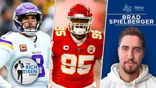 PFF’s Brad Spielberger on Kirk Cousins’ & Chris Jones’ Next Contracts | The Rich Eisen Show