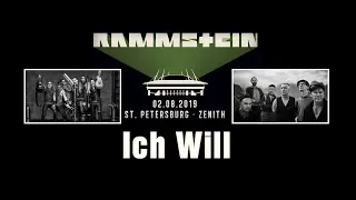 Rammstein - Ich Will (St.Petersburg 02.08.2019)