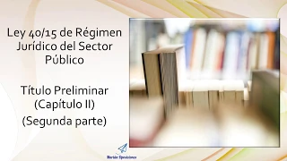 Ley 40/15. Órganos colegiados de las distintas administraciones públicas. Artículos del 15 al 18.