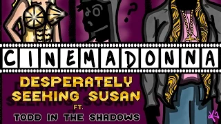 CINEMADONNA: "Desperately Seeking Susan"