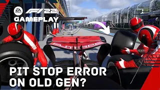 Is It POSSIBLE To Get a Pit Stop MISTAKE on OLD GEN consoles? | F1 22