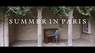 "Summer in Paris" | CALM PIANO | Luke Faulkner