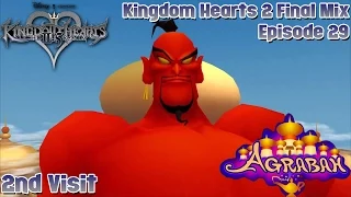 Kingdom Hearts HD 2.5 Remix - Kingdom Hearts 2 Final Mix - Ep. 29: Agrabah 2nd Visit