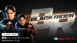 Kapuso Stream March 22, 2024 | Black Rider