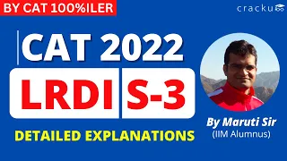 #CAT2022: LRDI (Slot-3) 🔥 By Maruti Sir (CAT 100%iler) | CAT LRDI Complete Question Paper Solutions