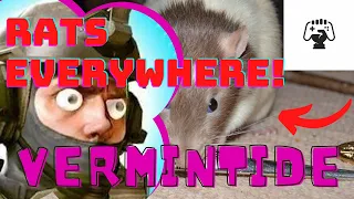 Vermintide - Rats EVERYWHERE! Fails and Funny Moments