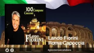 Lando Fiorini - Roma capoccia - Le più belle canzoni romane