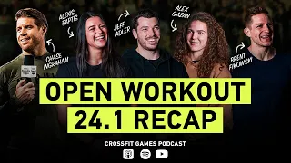 Open Workout 24.1 Recap With Jeff Adler, Brent Fikowski, Alex Gazan, and  Alexis Raptis