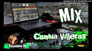 Cumbias Villeras  mix -- un sueño yo viví y otros ( tazmania dj mixers )