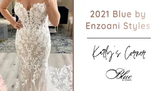 WEDDING DRESS TRY ON  |  Part 2: More New 2021 Blue by Enzoani Bridal Gowns