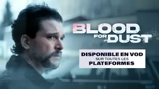BLOOD FOR DUST - SPOT 25 SECONDES (16x9)