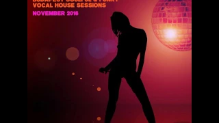 Budapest Soulful & Funky Vocal House Sessions Vol. 17
