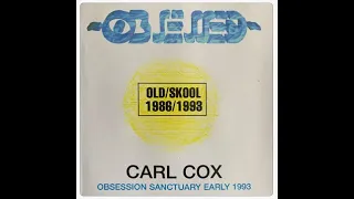 Carl Cox - Obsession (Sanctuary 93)