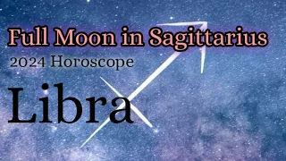 Libra ♎️ Full Moon in Sagittarius 2024 Horoscope