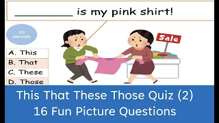 English Grammar Quiz | This That These Those quiz (2) | Demonstrative Pronouns | Fun ESL Test!