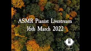 ASMR Pianist Livestream