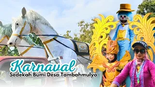 Karnaval Sedekah Bumi Desa Tambahmulyo Kecamatan Jakenan Kabupaten Pati Tahun 2024