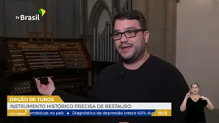 SP l Órgão de tubos da Catedral da Sé precisa ser restaurado