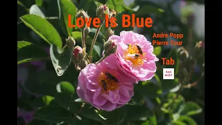 Love Is Blue - Andre Popp & Pierre Cour - Guitar Classic Tab - Tone Em