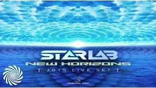STARLAB - NEW HORIZONS (2015 Live Set)