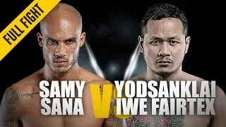 Samy Sana vs. Yodsanklai | ONE: Full Fight | Super Series Shocker | May 2019