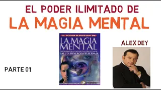 El Poder Ilimitado Magia Mental 01