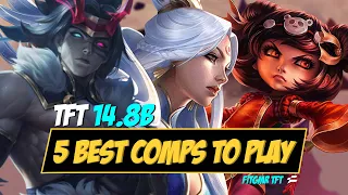 Set 11 TFT Masterclass | 5 Best Comps to Climb | Patch 14.8B | Upsetmax