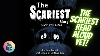 👻The Scariest Story You've Ever Heard - Halloween Kids Book Read Aloud