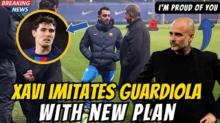 🚨XAVI FOLLOW PEP GUARDIOLA'S WAY! JUST CONFIRMED! SMART MOVE SURPRISED EVERYONE! BARCELONA NEWS!