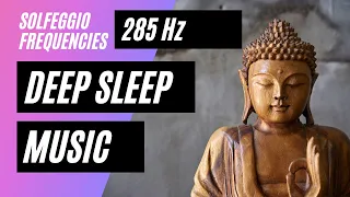 Solfeggio Frequencies Tonal Music @285Hz | Sleep, Meditation, Relaxation